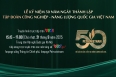 Đón xem lễ Kỷ niệm 50 năm thành lập Petrovietnam và Tham dự Triển lãm khoa học công nghệ
