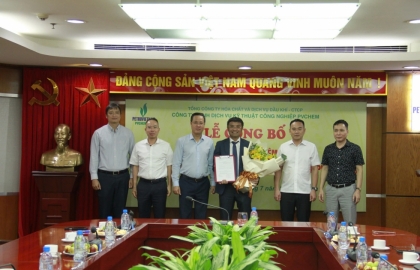 PVChem bổ nhiệm ông Nguyễn Huy Hoàng giữ chức Giám đốc PVChem-ITS