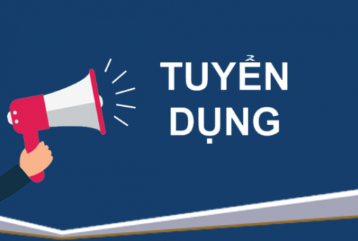 Thông báo tuyển dụng 01 Chuyên viên Thương mại - Dịch vụ